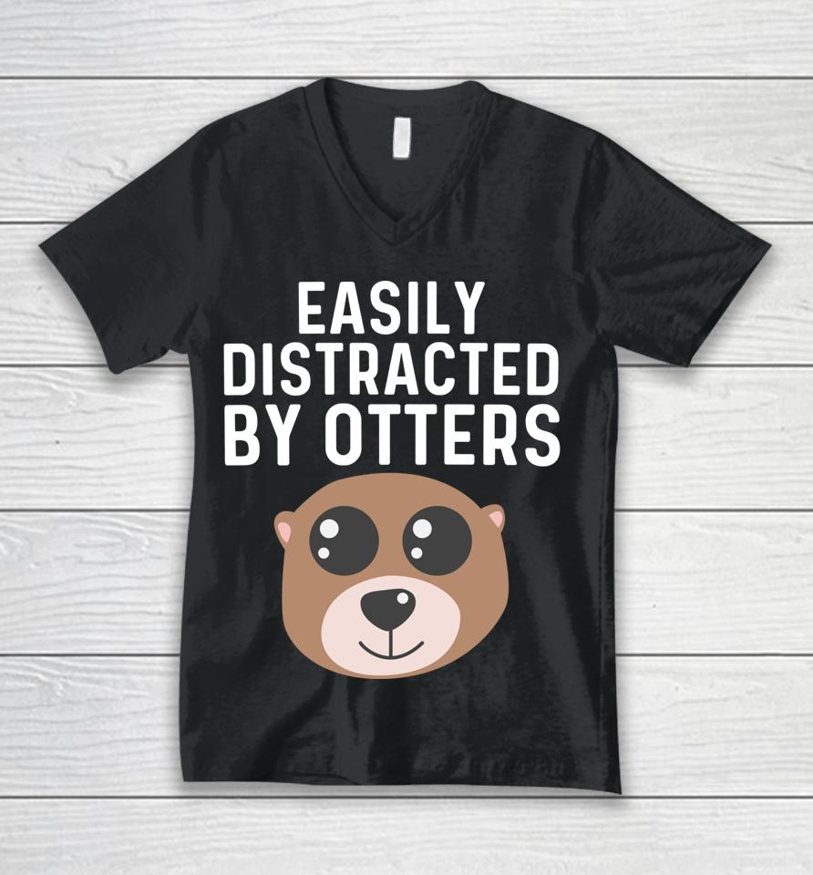 Easily Distracted By Otters Unisex V-Neck T-Shirt