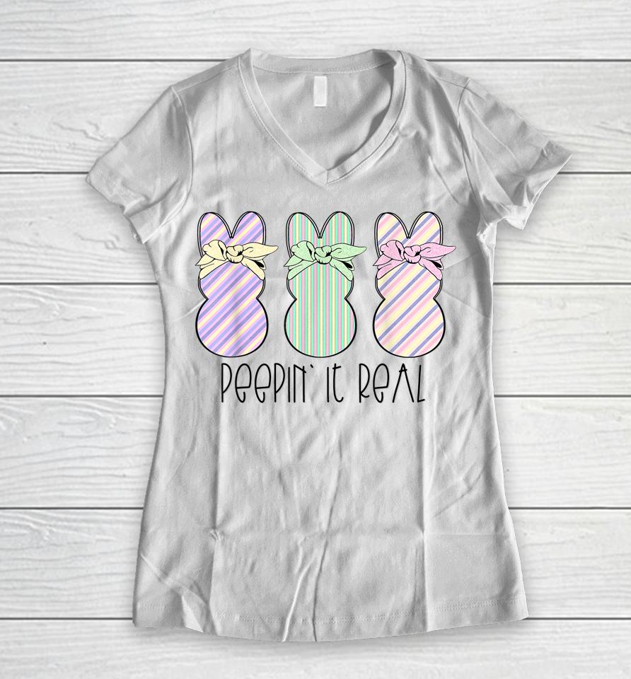 Easter Bunnies Easter Bunny For Easter Peepin' It Real Women V-Neck T-Shirt