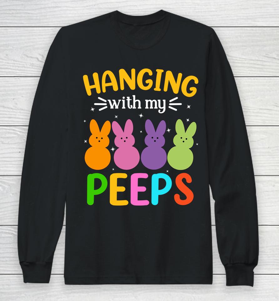 Easter Bunnies Hanging With My Peep Easter Day Long Sleeve T-Shirt