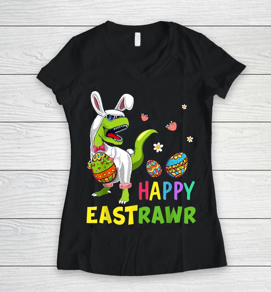 Easter Bunny T Rex Dinosaur Egg Funny Happy Eastrawr Women V-Neck T-Shirt