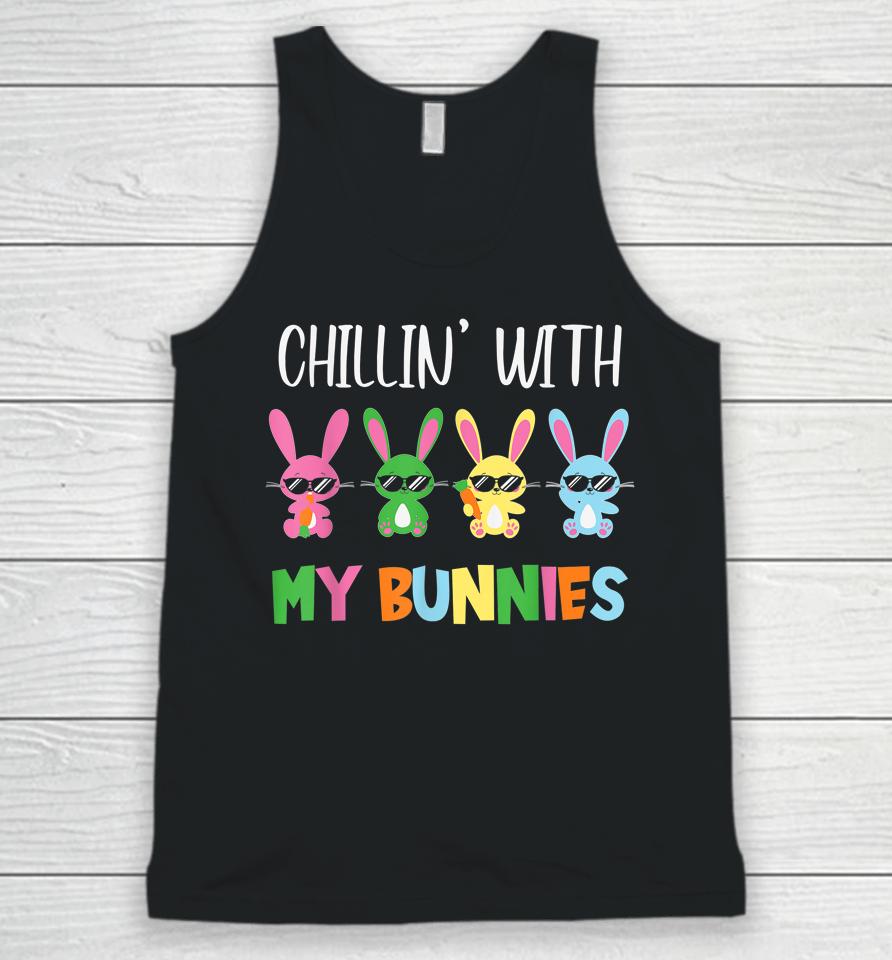 Easter Chillin With My Bunnies Bunny Rabbit Funny Easter Day Unisex Tank Top
