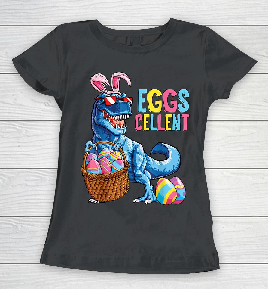 Easter Dinosaur Bunny T Rex Boys Girls Kids Eggs Cellent Women T-Shirt