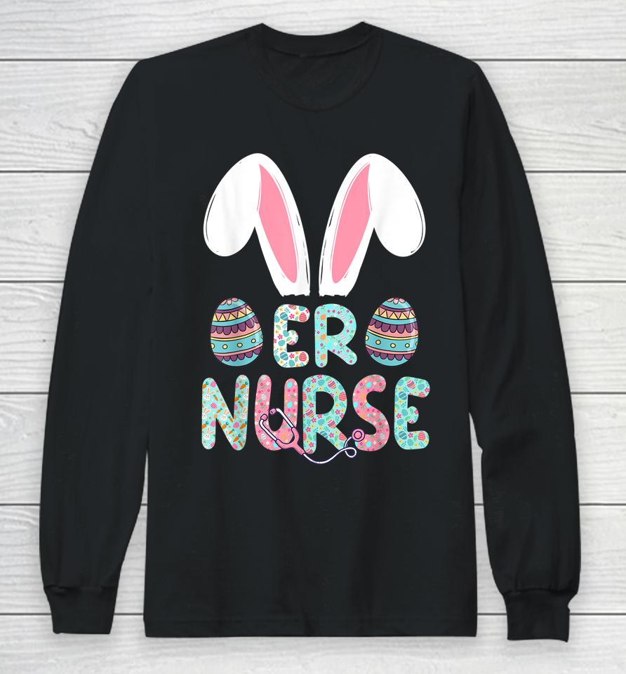Easter Er Nurse Bunny Easter Day Long Sleeve T-Shirt