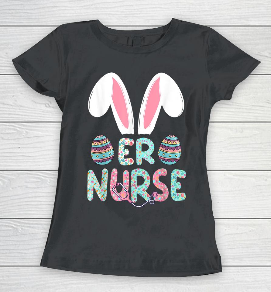 Easter Er Nurse Bunny Easter Day Women T-Shirt