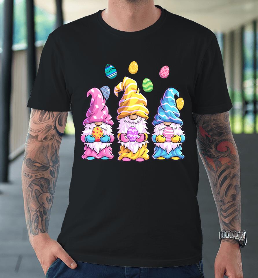 Easter Gnomes Easter Eggs Easter Day Premium T-Shirt