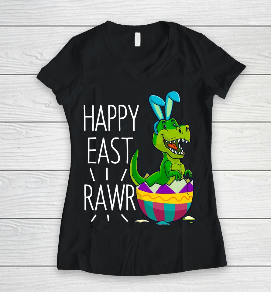 Easter T Rex Dinosaur Bunny Egg Costume Kids Happy Eastrawr Women V-Neck T-Shirt