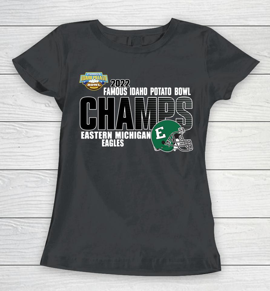 Eastern Michigan Ncaa Shop 2022 Potato Bowl Champions Women T-Shirt