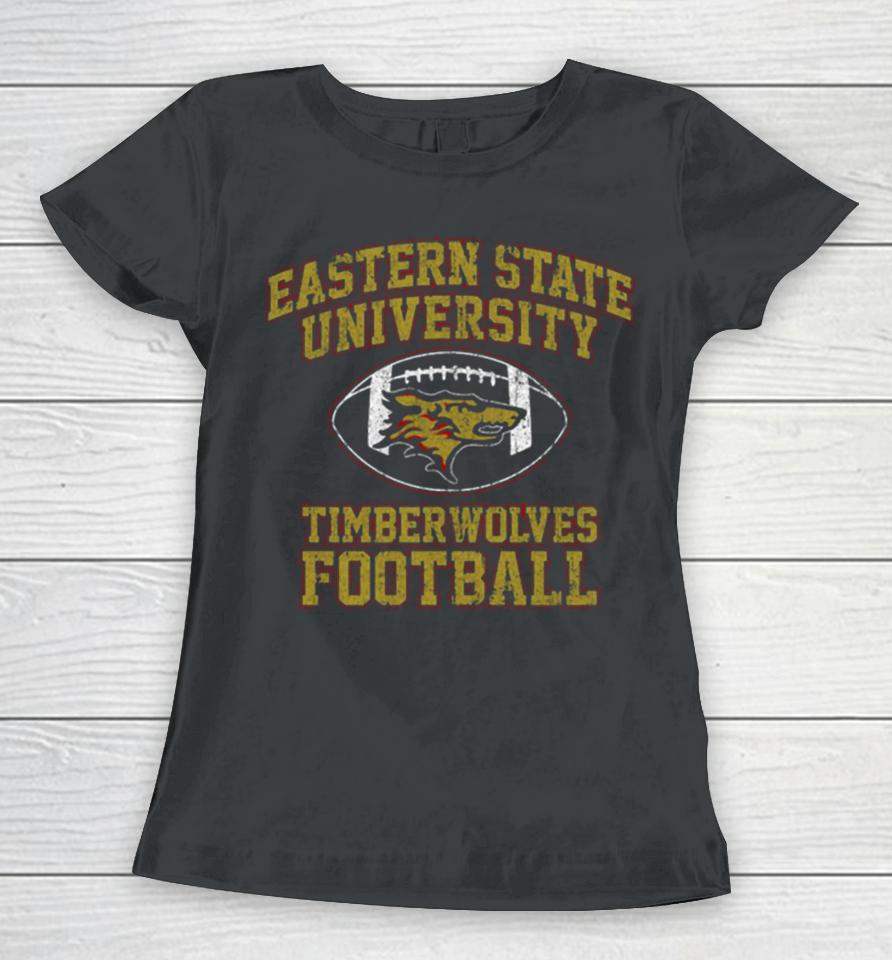 Eastern State University Timberwolves Football Women T-Shirt