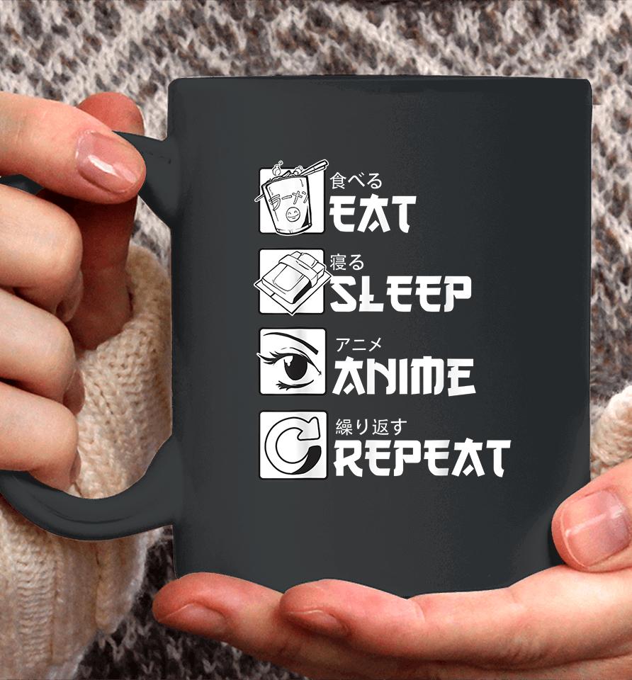 Eat Sleep Anime Repeat Coffee Mug