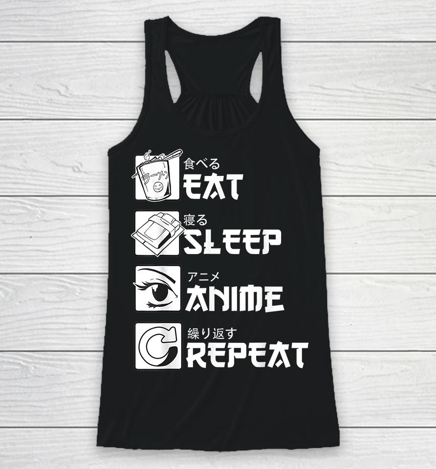 Eat Sleep Anime Repeat Racerback Tank