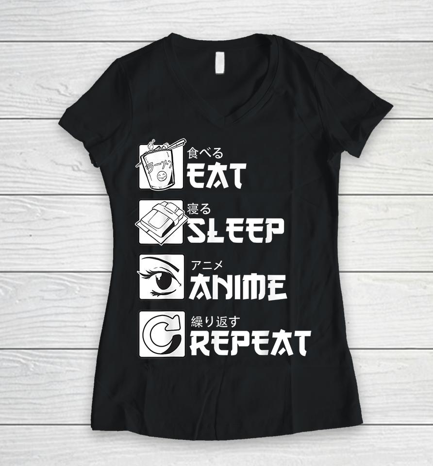 Eat Sleep Anime Repeat Women V-Neck T-Shirt