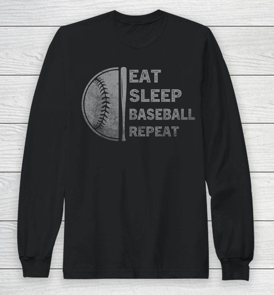 Eat Sleep Baseball Repeat Baseball Player Funny Baseball Long Sleeve T-Shirt