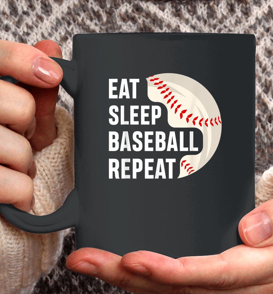 Eat Sleep Baseball Repeat Baseball Player Coffee Mug