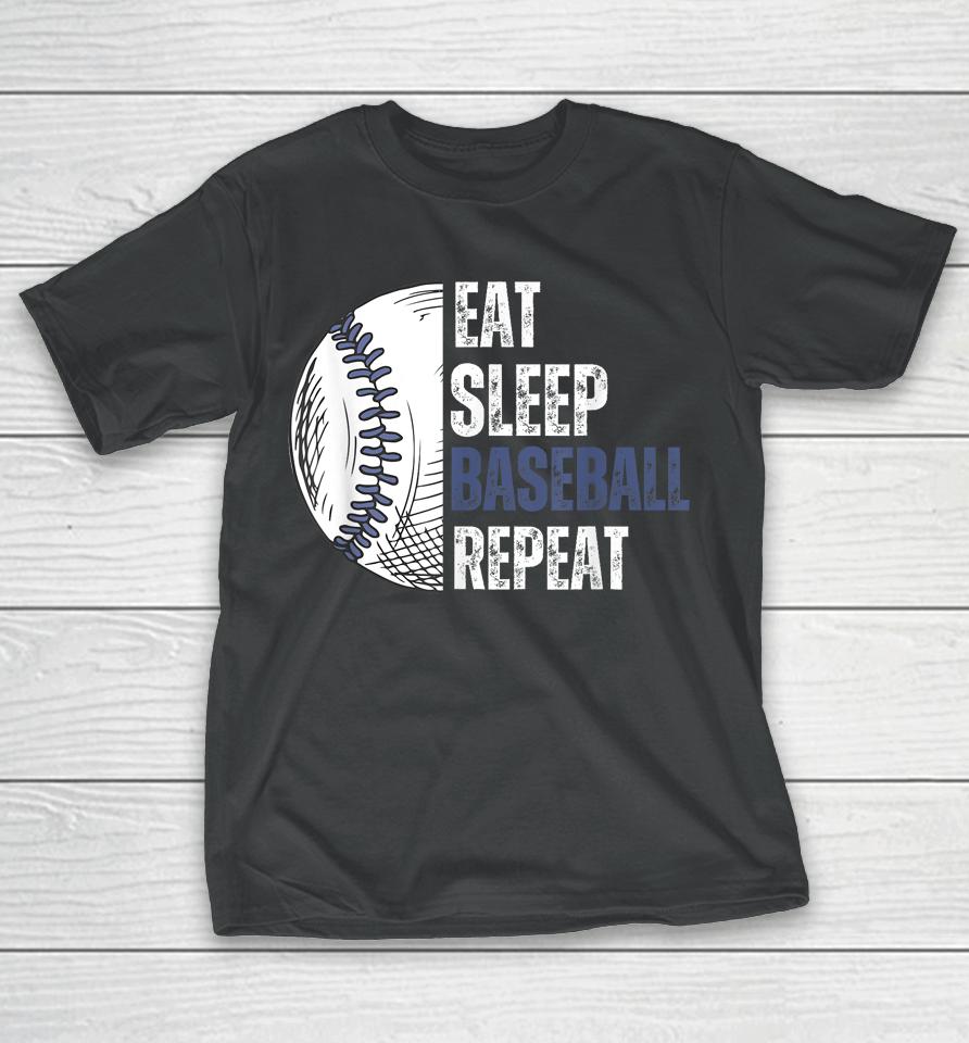 Eat Sleep Baseball Repeat Baseball Players T-Shirt