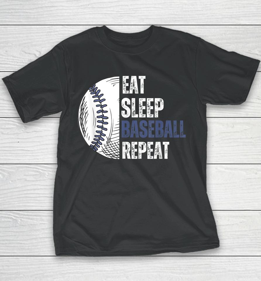 Eat Sleep Baseball Repeat Baseball Players Youth T-Shirt