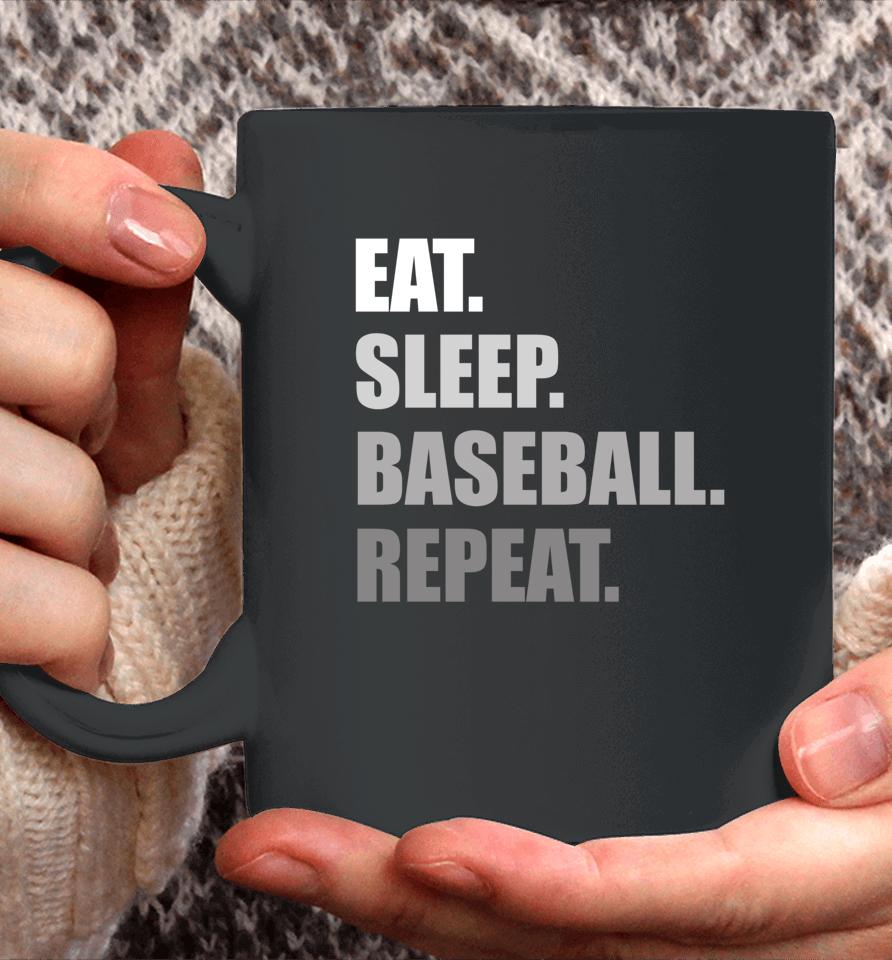 Eat Sleep Baseball Repeat Funny Baseball Coffee Mug