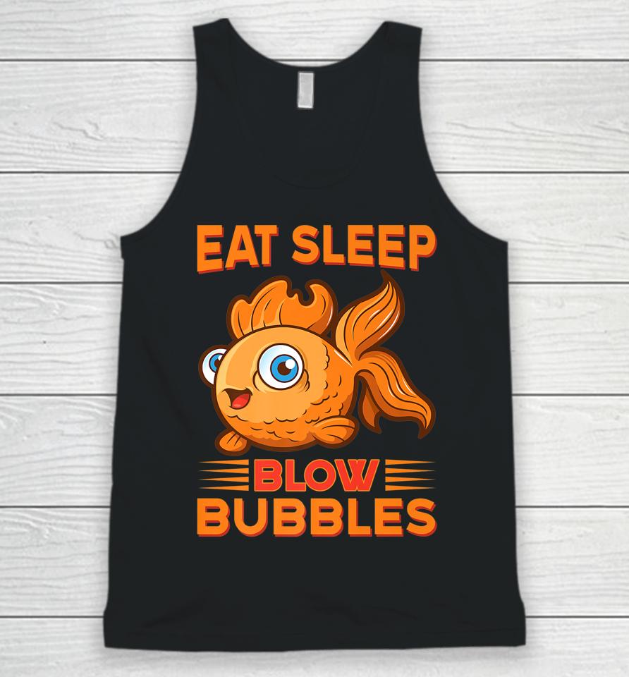 Eat Sleep Blow Bubbles Fish Unisex Tank Top