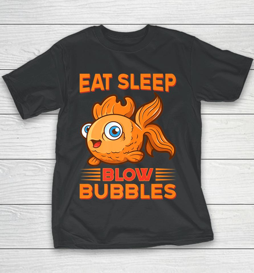 Eat Sleep Blow Bubbles Fish Youth T-Shirt