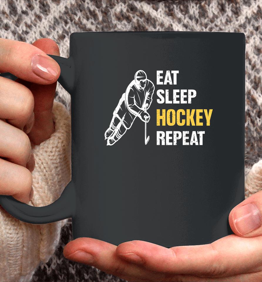 Eat Sleep Hockey Repeat Ice Hockey Coffee Mug