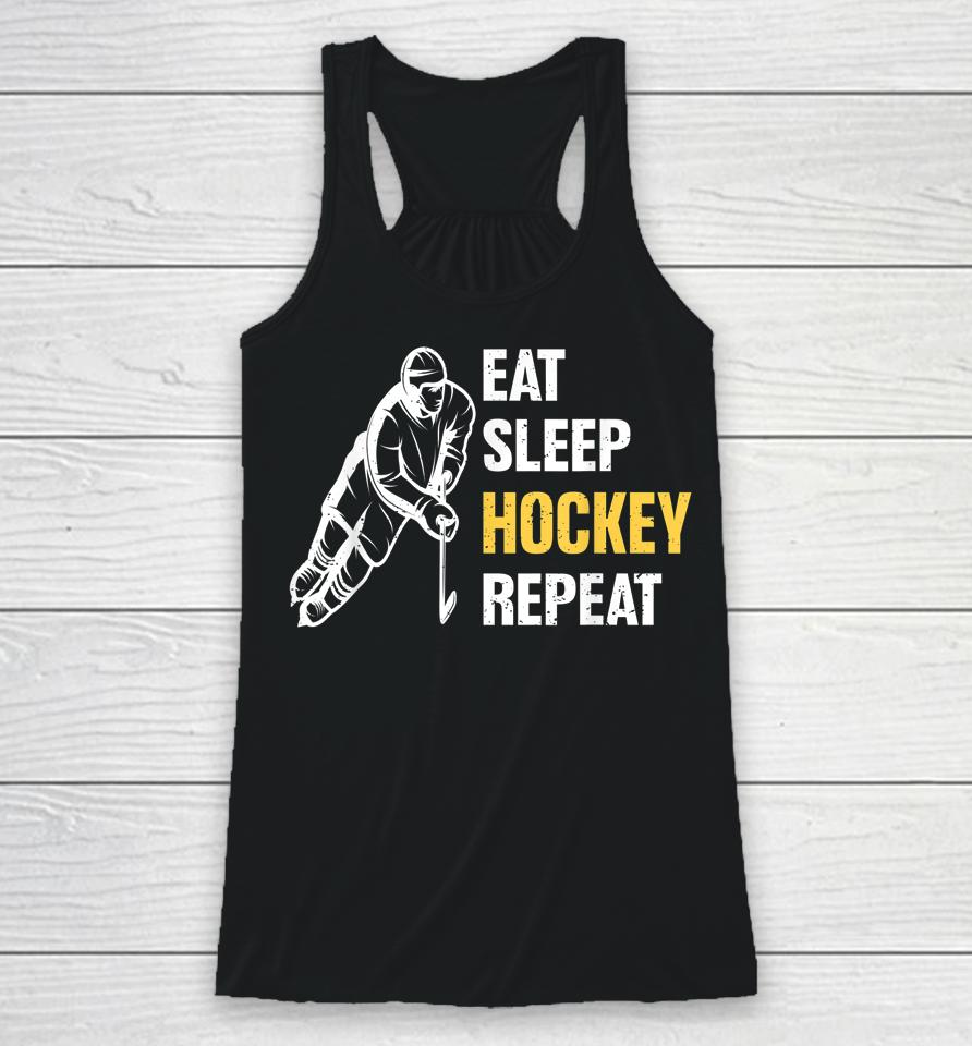 Eat Sleep Hockey Repeat Ice Hockey Racerback Tank