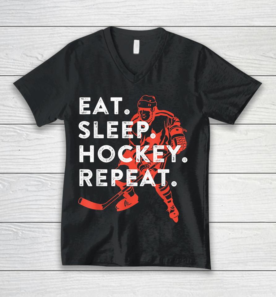 Eat Sleep Hockey Repeat Unisex V-Neck T-Shirt