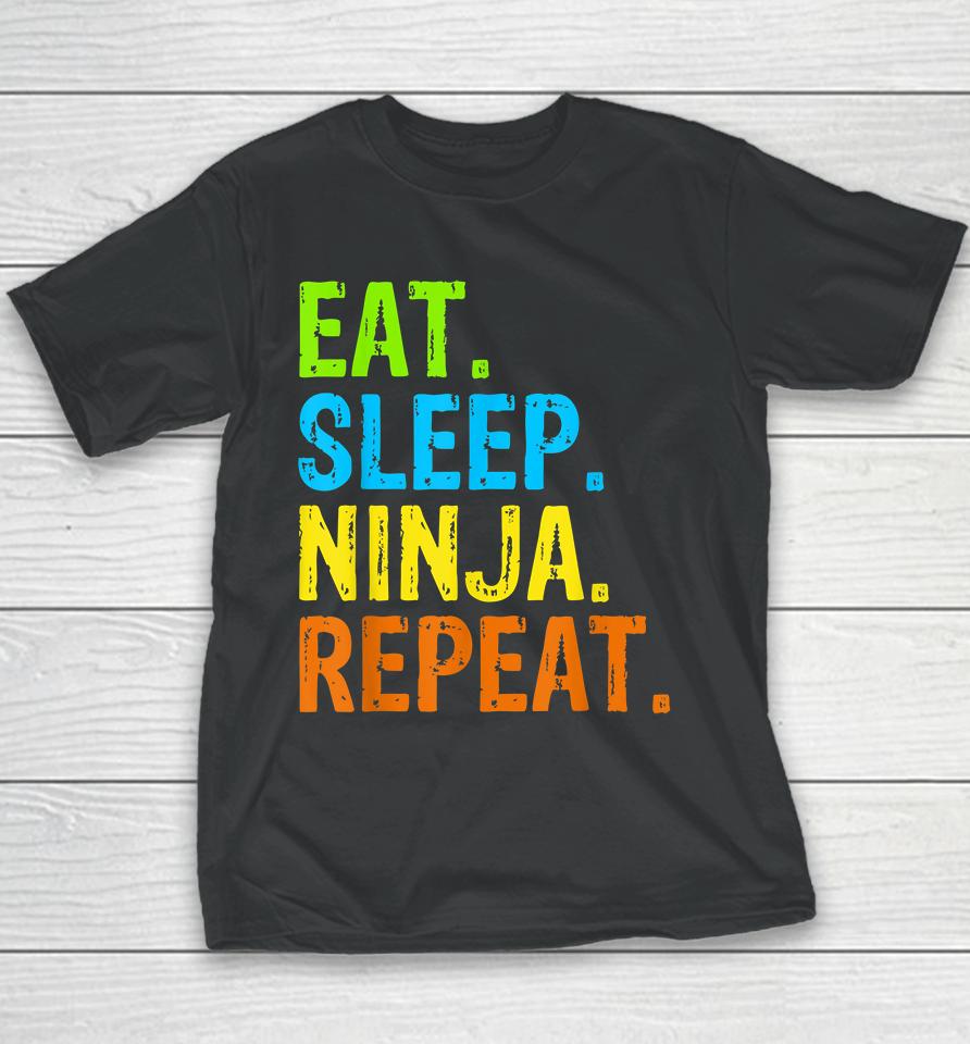 Eat Sleep Ninja Karate Repeat Youth T-Shirt
