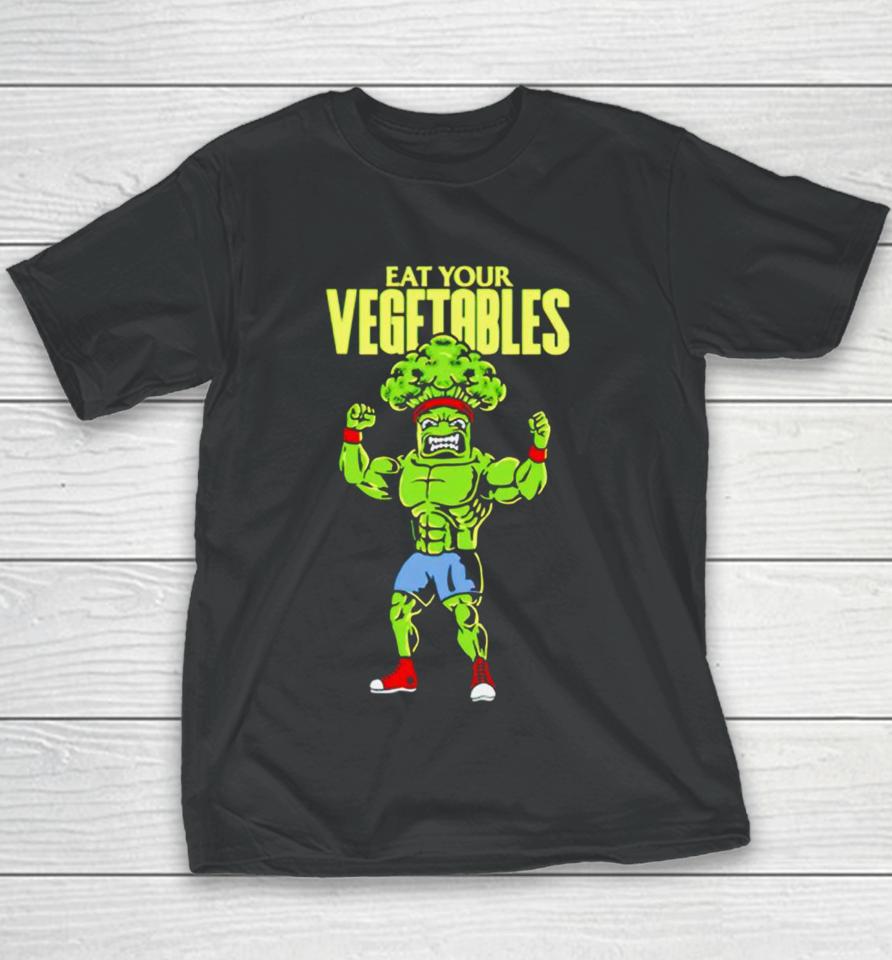 Eat Your Vegetables Youth T-Shirt