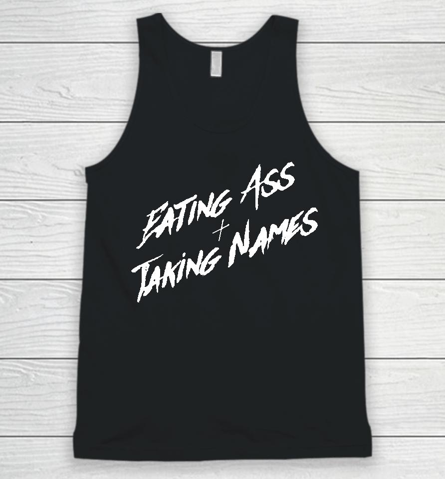Eating Ass And Taking Names Unisex Tank Top