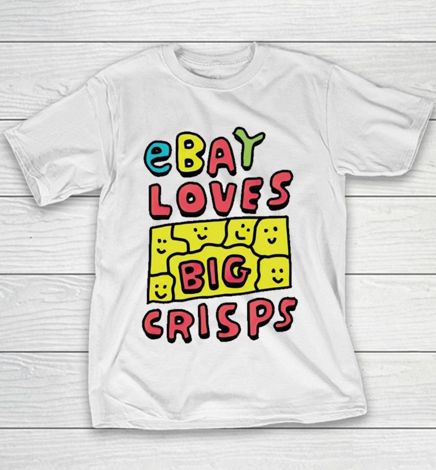 Ebay Loves Big Crisps Youth T-Shirt