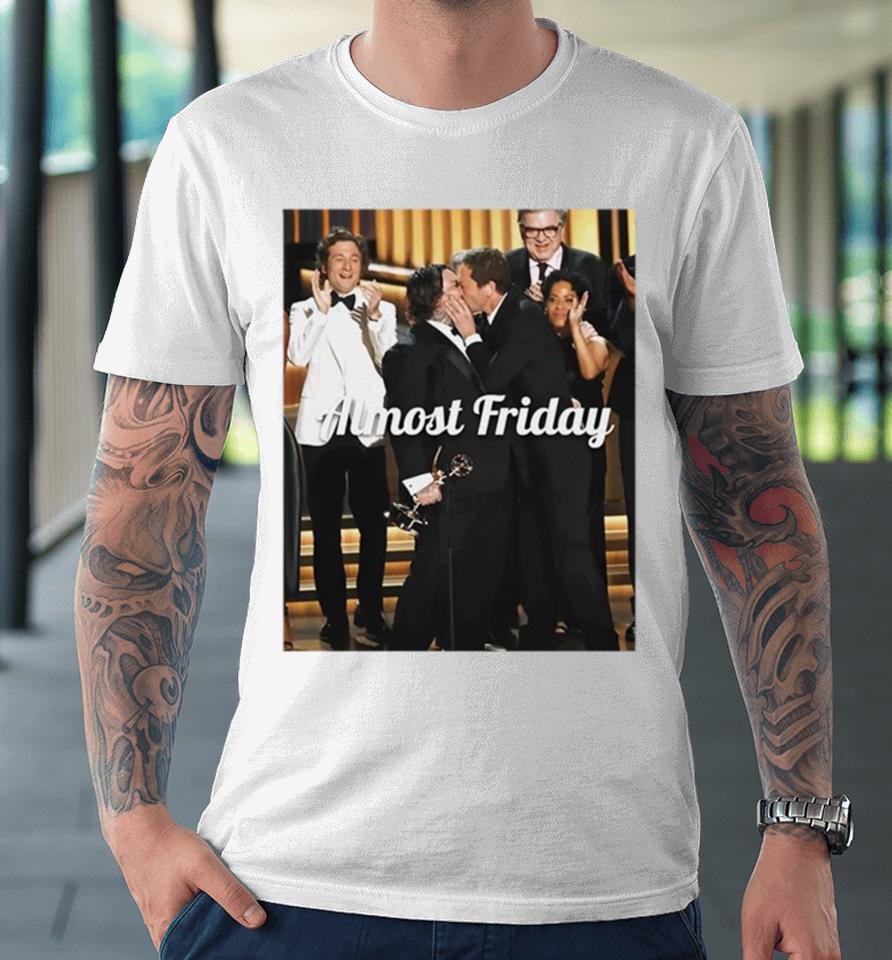 Ebon Moss Bachrach And Matty Matheson Emmys Kiss Almost Friday Premium T-Shirt