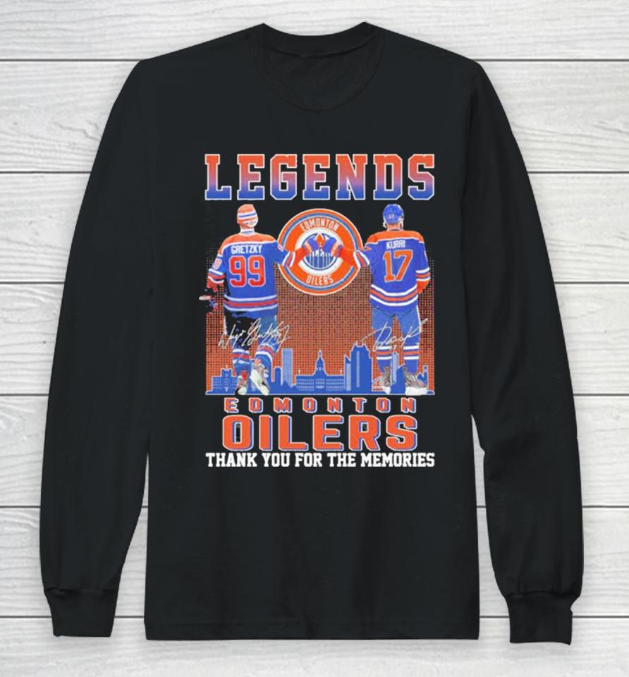 Edmonton Oilers Legend 99 Gretzky And 17 Kurri Thank You For The Memories Signatures Long Sleeve T-Shirt