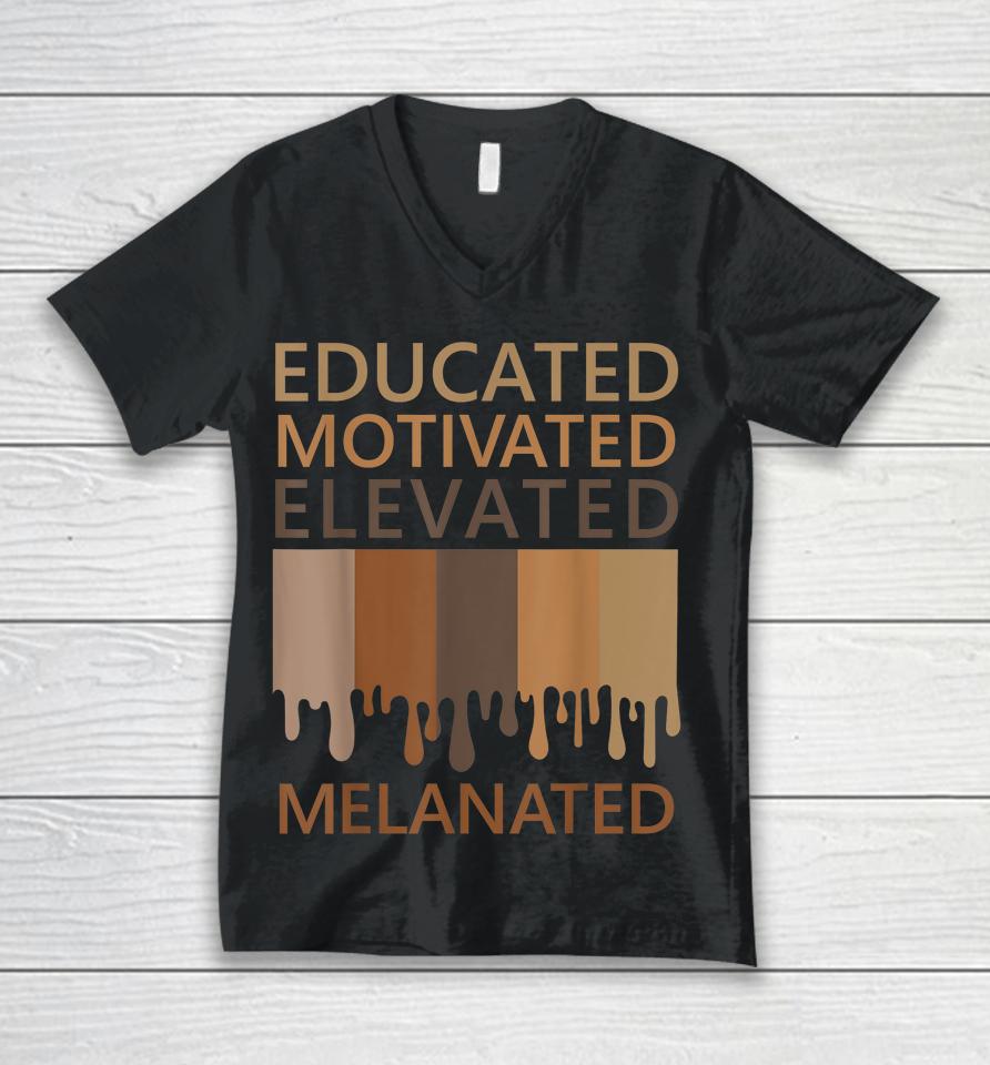 Educated Motivated Elevated Melanated Unisex V-Neck T-Shirt