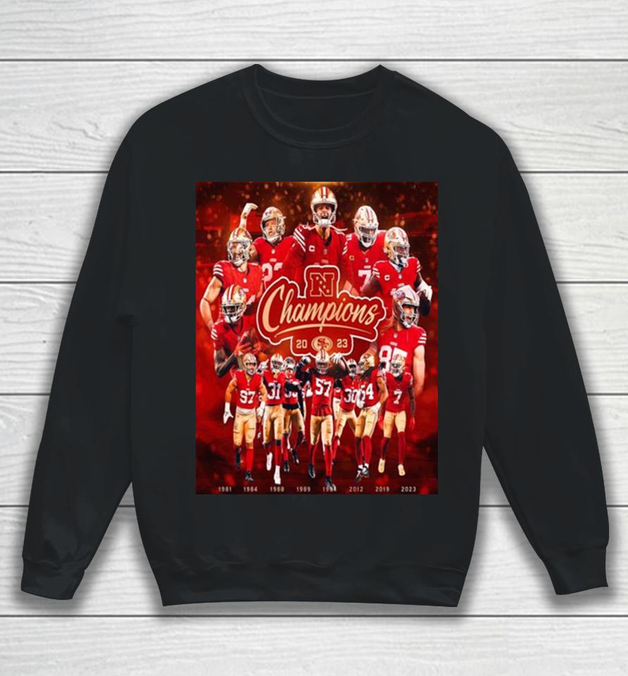 Eight Nfc Champions For The San Francisco 49Ers Head To The Super Bowl Lvii Sweatshirt