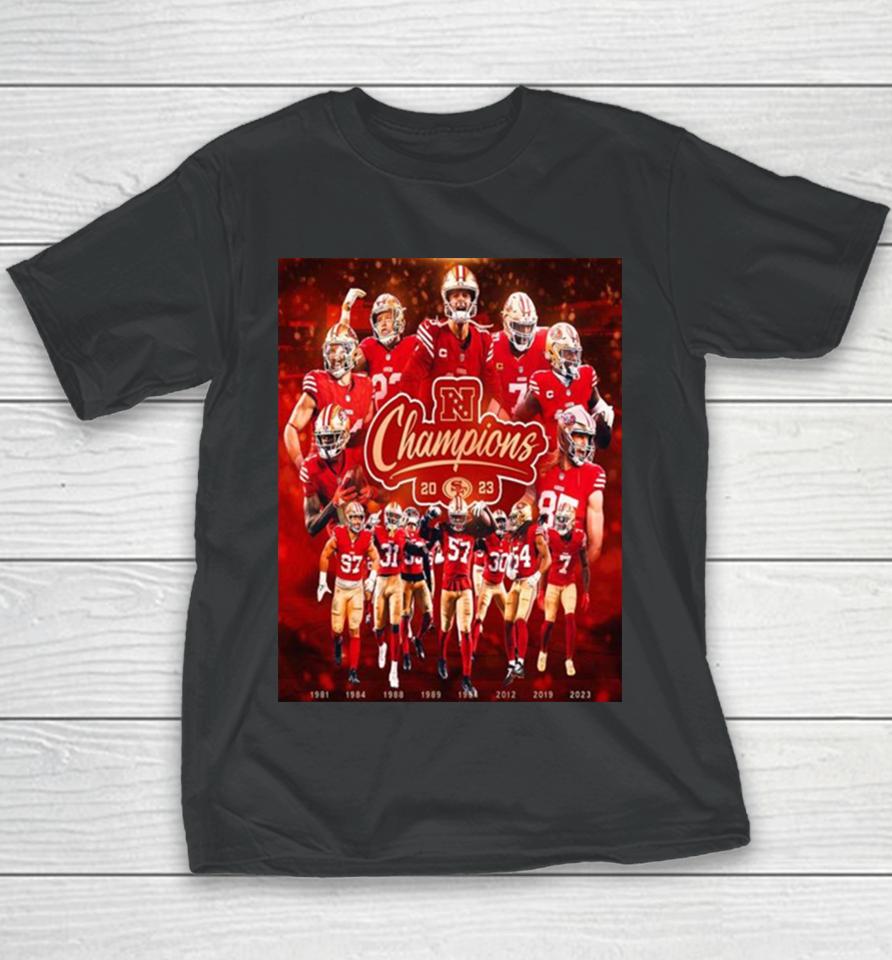 Eight Nfc Champions For The San Francisco 49Ers Head To The Super Bowl Lvii Youth T-Shirt