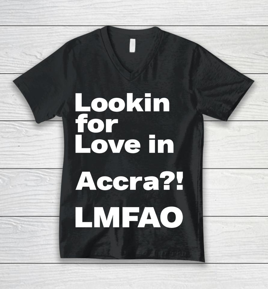 Ekowmclean Looking For Love In Accra Lmfao Unisex V-Neck T-Shirt