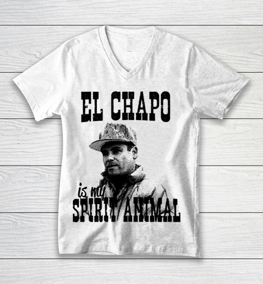 El Chapo Is My Spirit Animal Unisex V-Neck T-Shirt