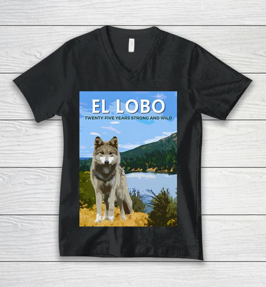 El-Lobo Twenty-Five Years Strong And Wild Unisex V-Neck T-Shirt