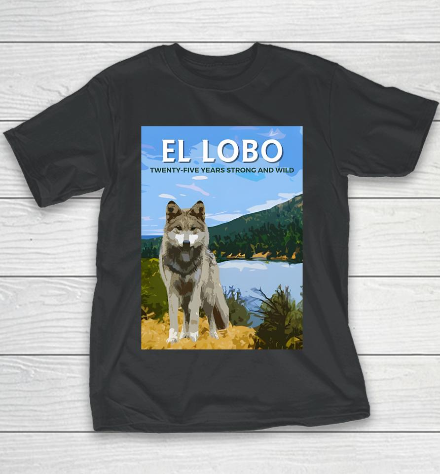 El-Lobo Twenty-Five Years Strong And Wild Youth T-Shirt