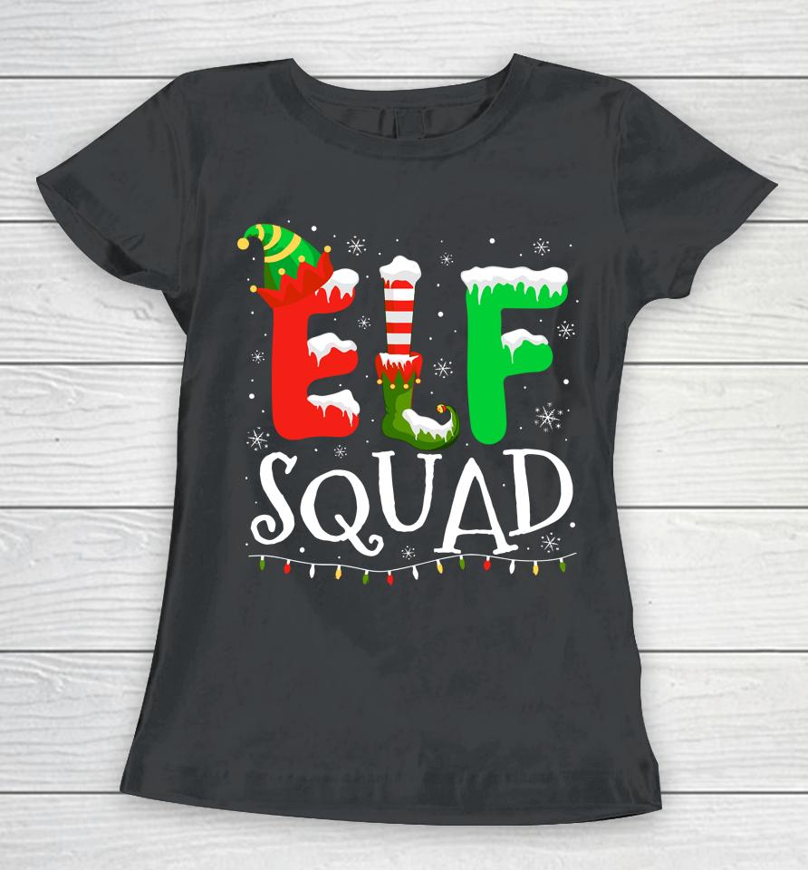 Elf Family Christmas Matching Pajamas Xmas Elf Squad Women T-Shirt