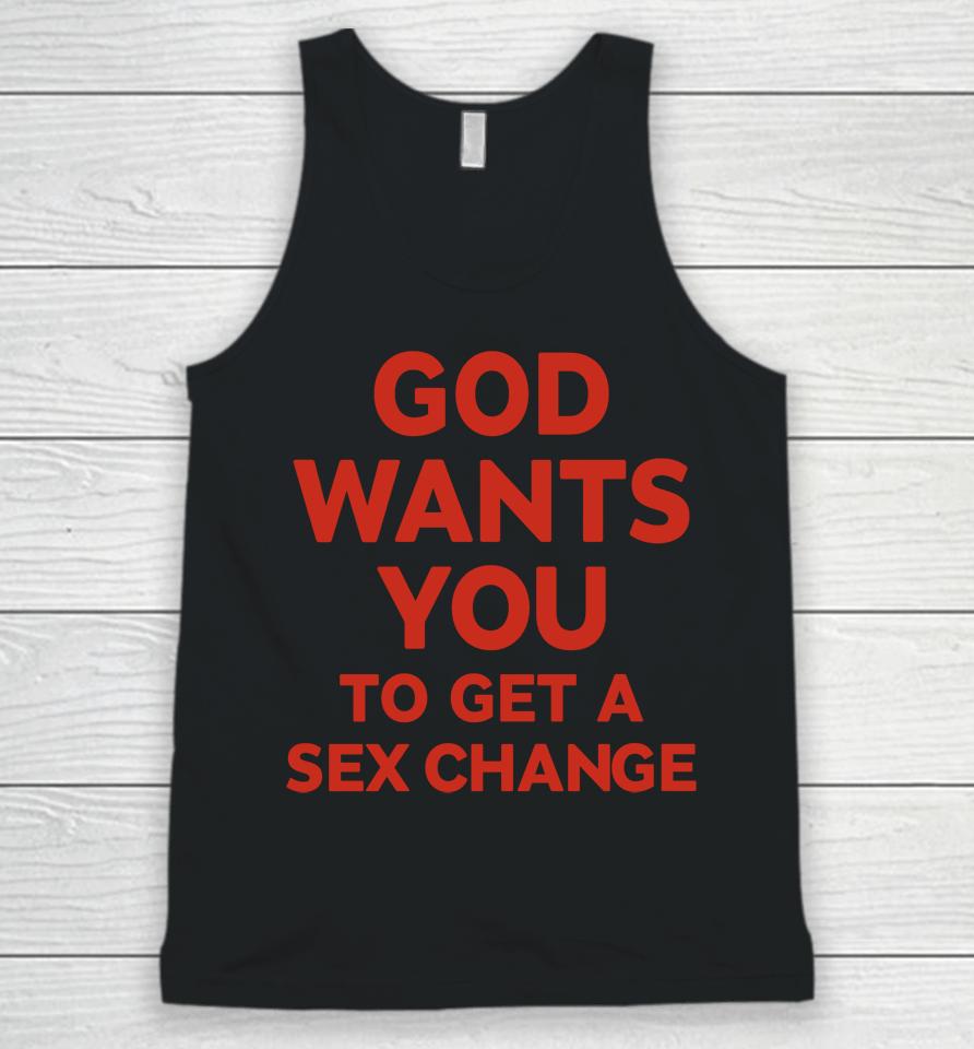 Eliana Supports Tugsa God Wants You To Have A Sex Change Unisex Tank Top
