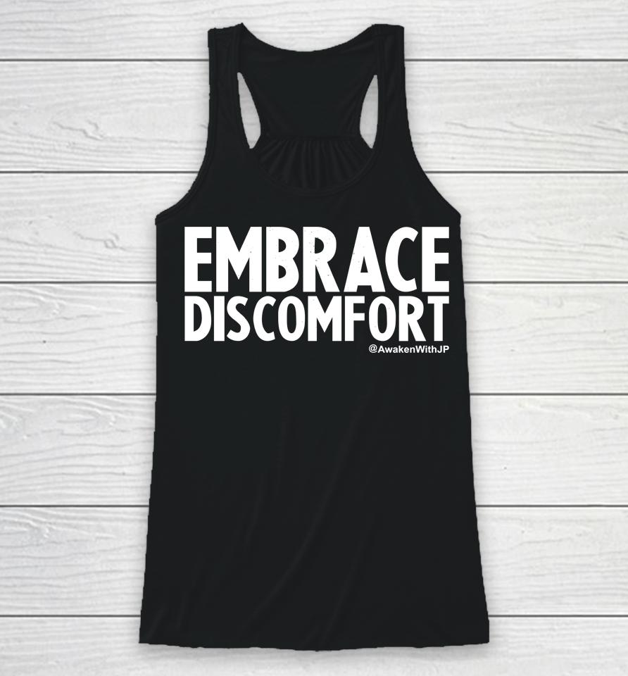 Embrace Discomfort Racerback Tank