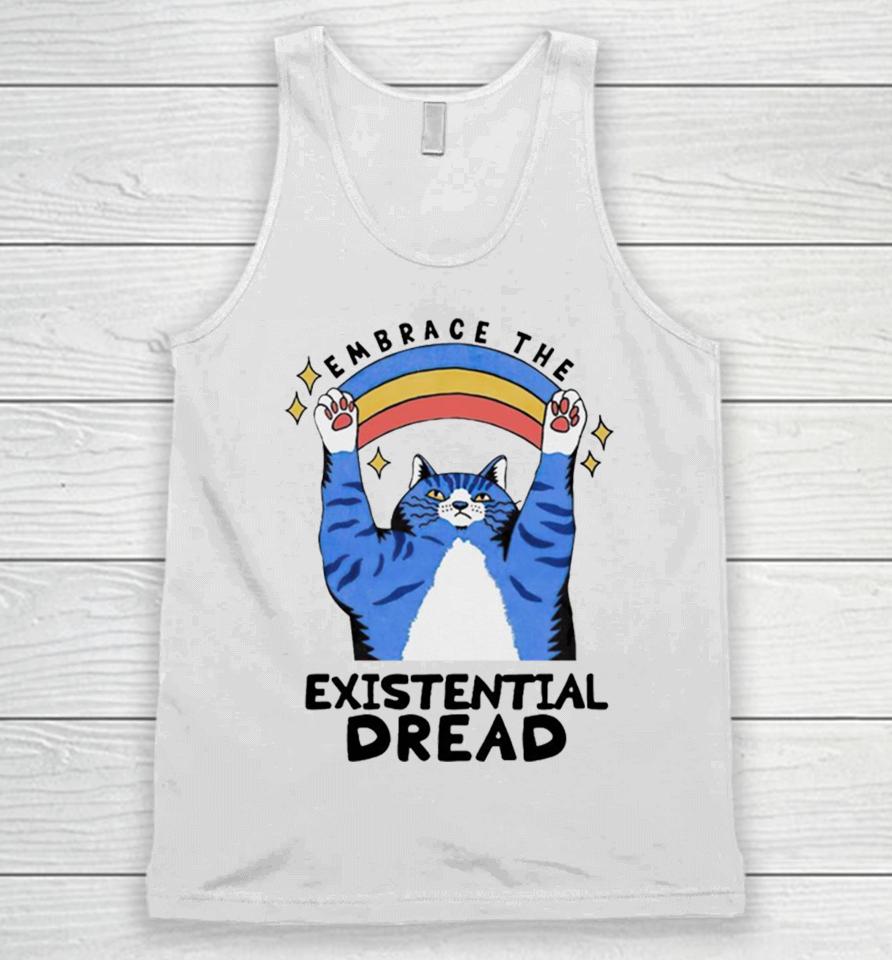 Embrace The Existential Dread Cat Unisex Tank Top