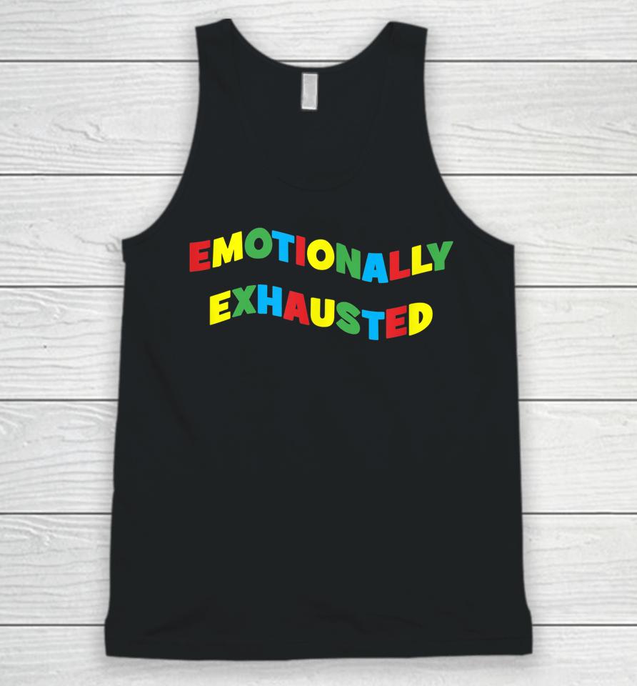 Emotionally Exhausted Colorful Letters Art Unisex Tank Top