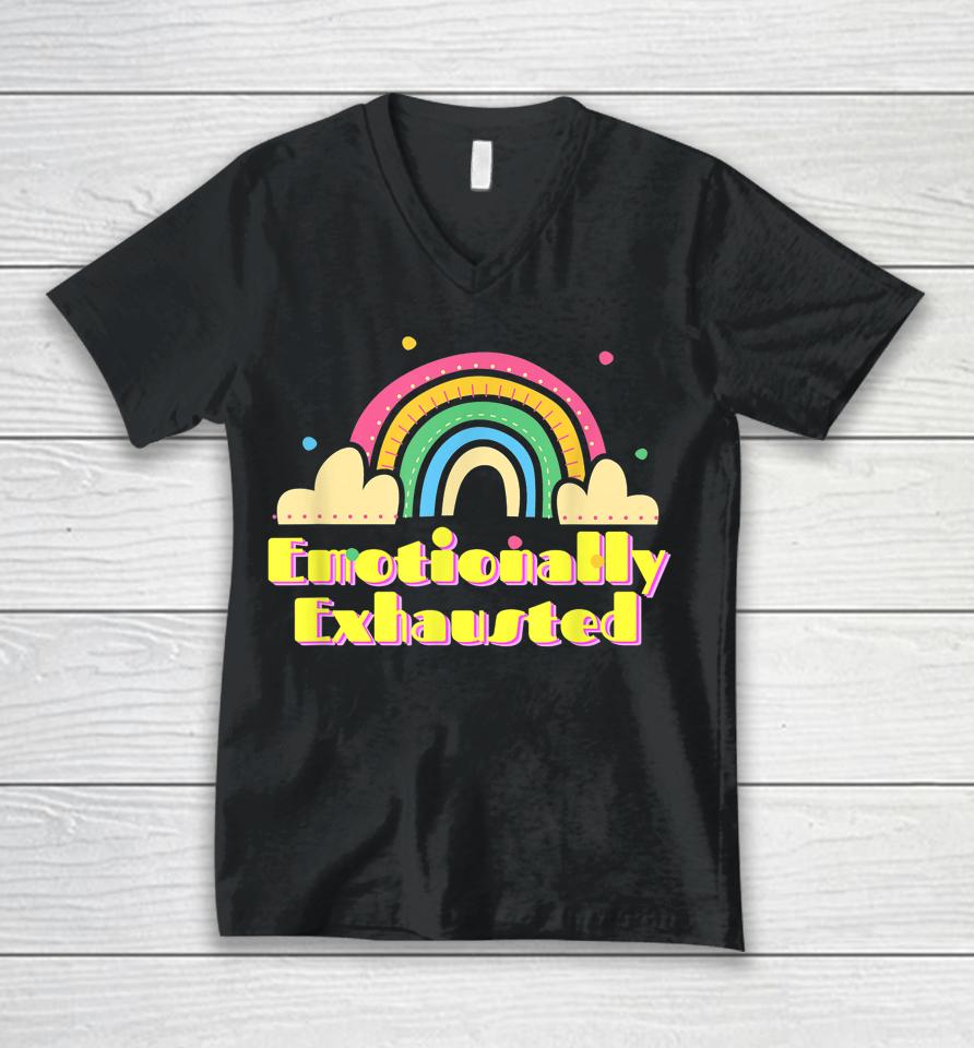 Emotionally Exhausted Colorful Vintage Rainbow Tired Old Unisex V-Neck T-Shirt