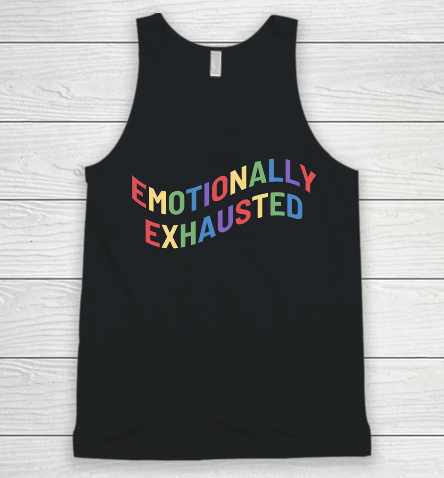 Emotionally Exhausted Unisex Tank Top