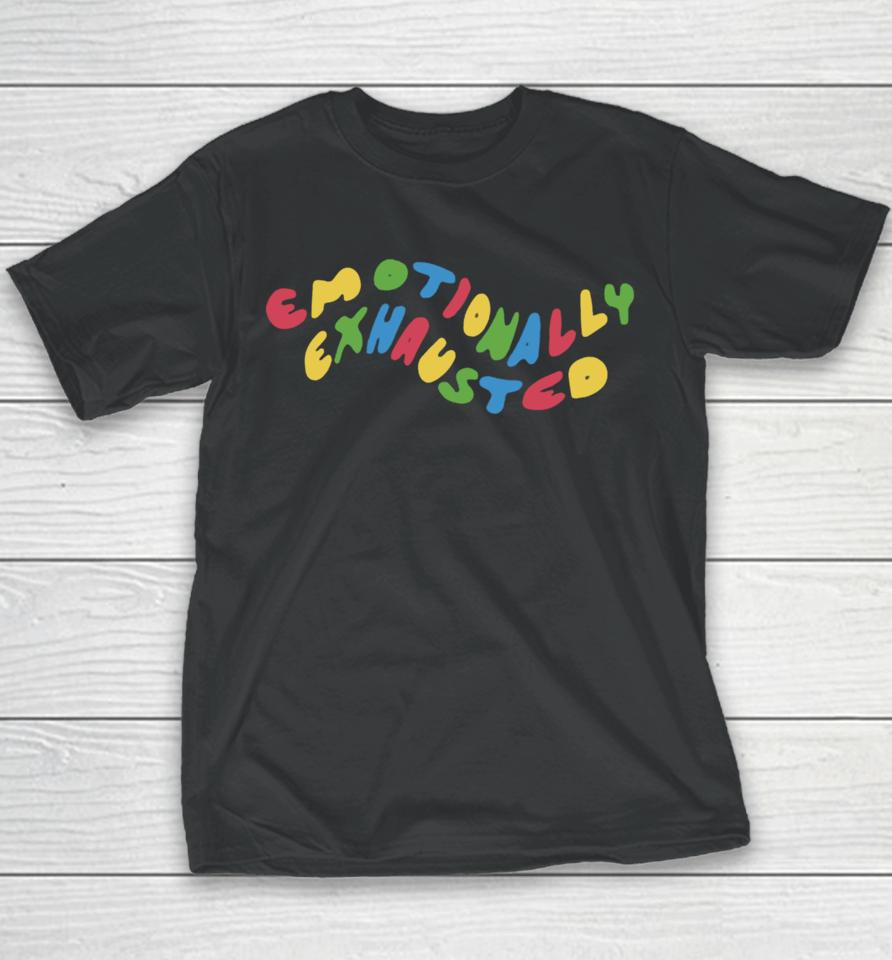 Emotionally Exhausted Youth T-Shirt