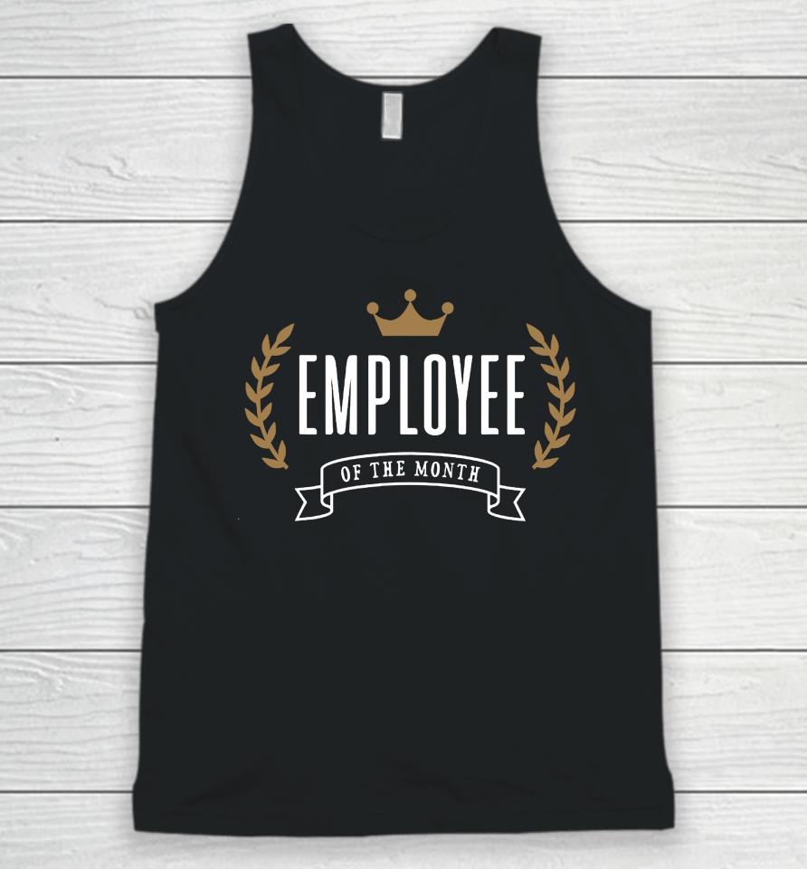 Employee Of The Month Unisex Tank Top