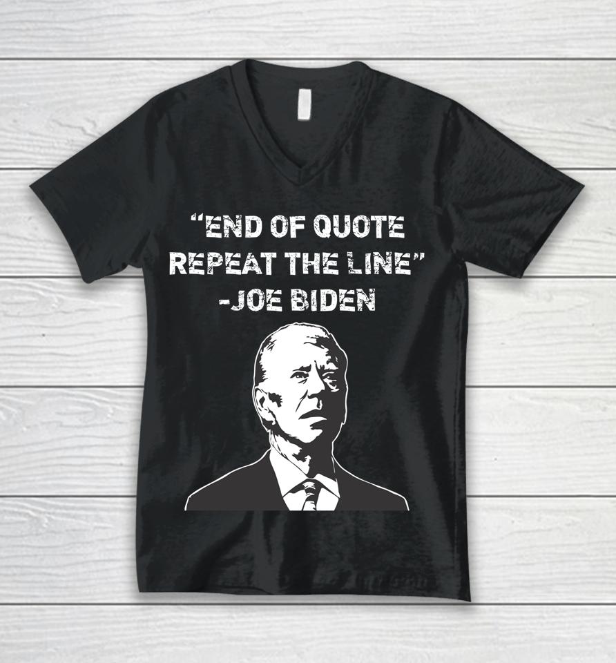 End Of Quote Confused President Joe Biden Political Unisex V-Neck T-Shirt