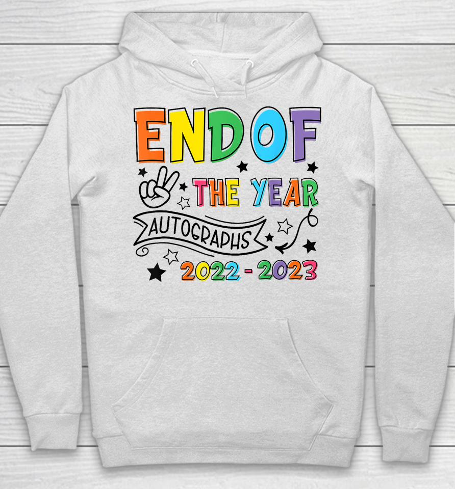 End Of The Year Autographs 2022 2023 Last Day Of School Kids Hoodie