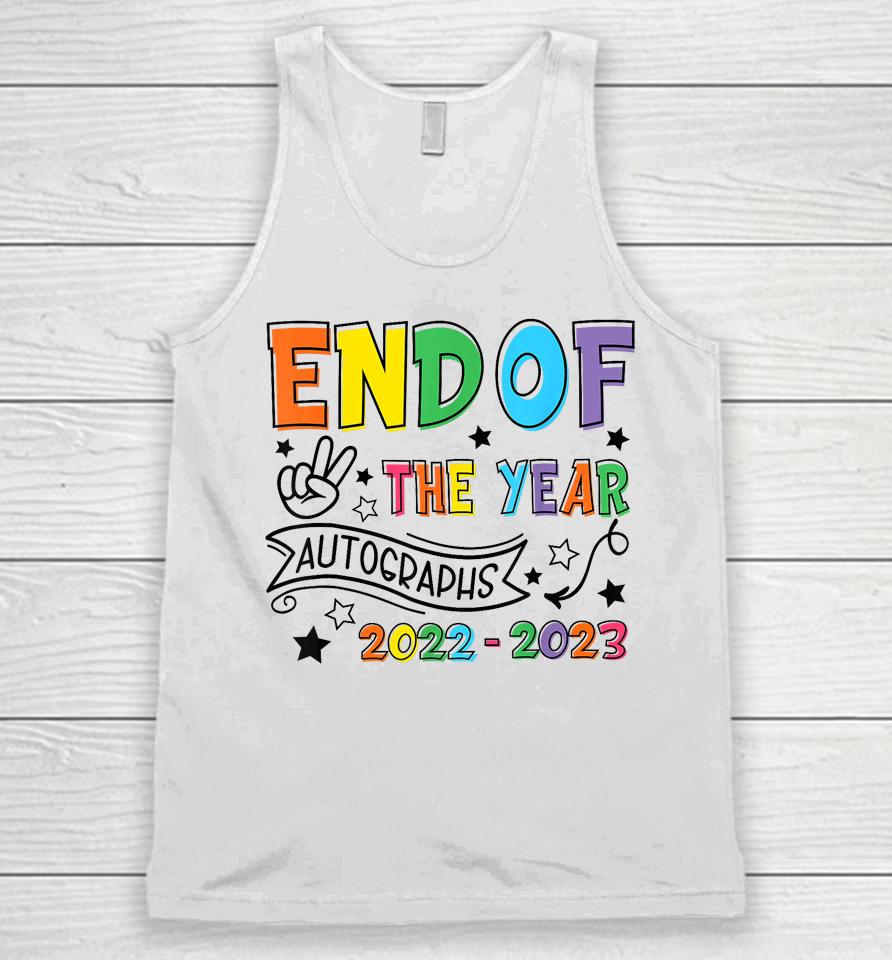 End Of The Year Autographs 2022 2023 Last Day Of School Kids Unisex Tank Top